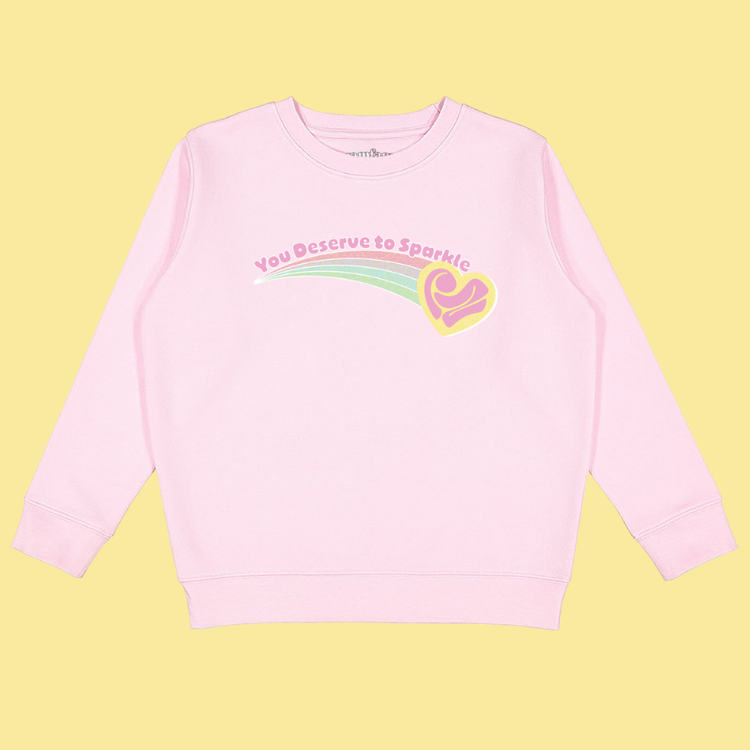You Deserve To Sparkle Crewneck